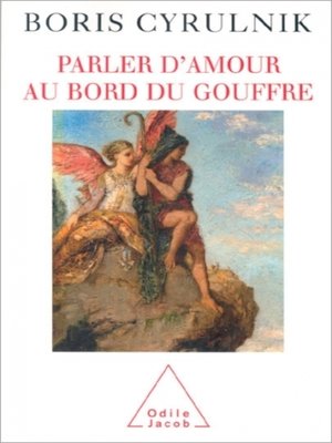 cover image of Parler d'amour au bord du gouffre